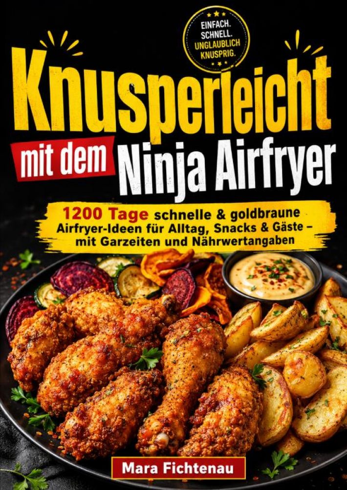 Knusperleicht mit dem Ninja Airfryer Knusperleicht mit dem Ninja Airfryer