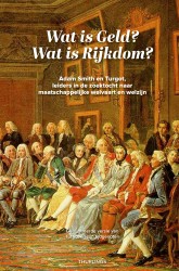 Wat is geld? Wat is rijkdom?