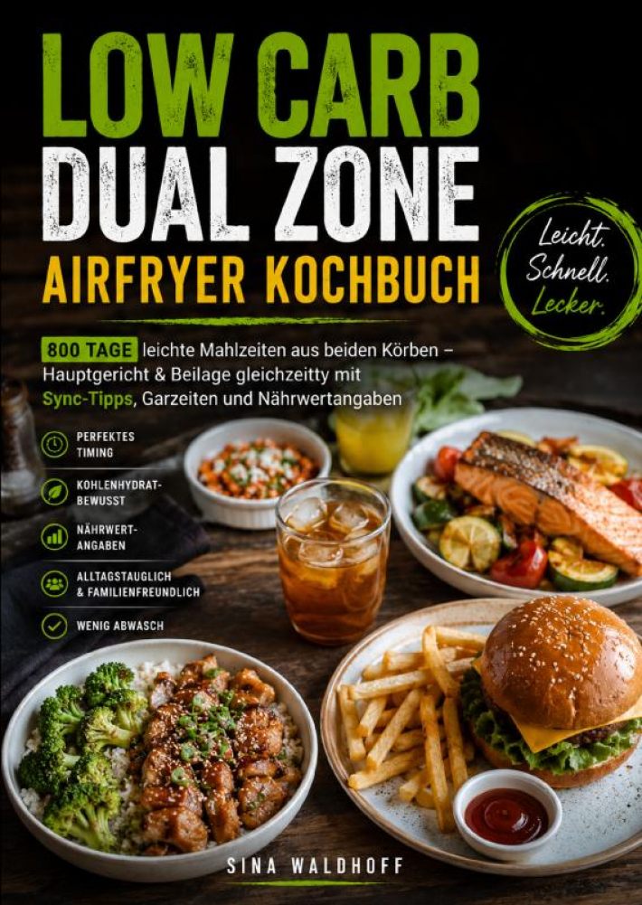 Low Carb Dual Zone Airfryer Kochbuch Low Carb Dual Zone Airfryer Kochbuch