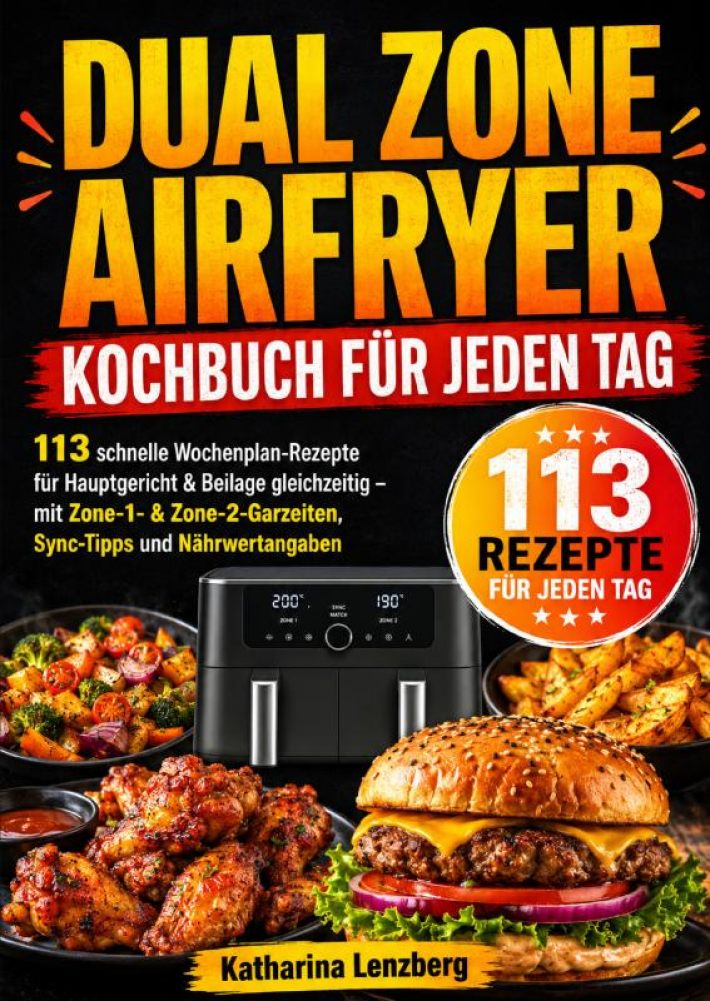 Dual Zone Airfryer Kochbuch für jeden Tag