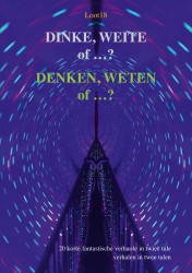 DINKE, WEITE of ...? -DENKEN, WETEN of ...? DINKE, WEITE of ...? -DENKEN, WETEN of ...?