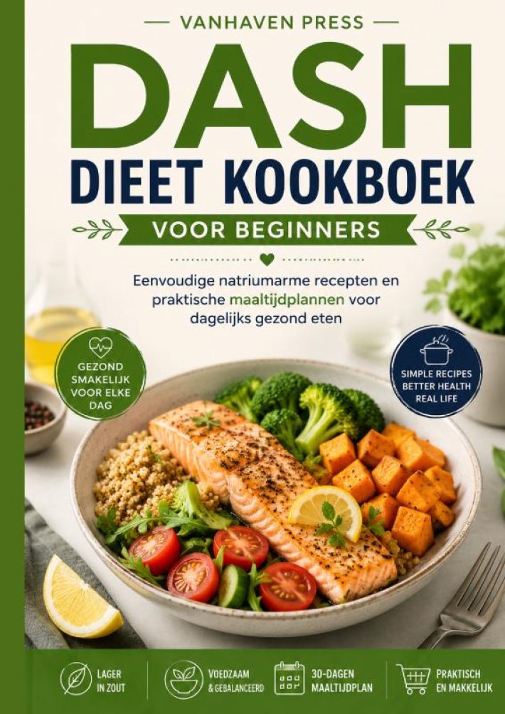 DASH DIEET KOOKBOEK VOOR BEGINNERS
