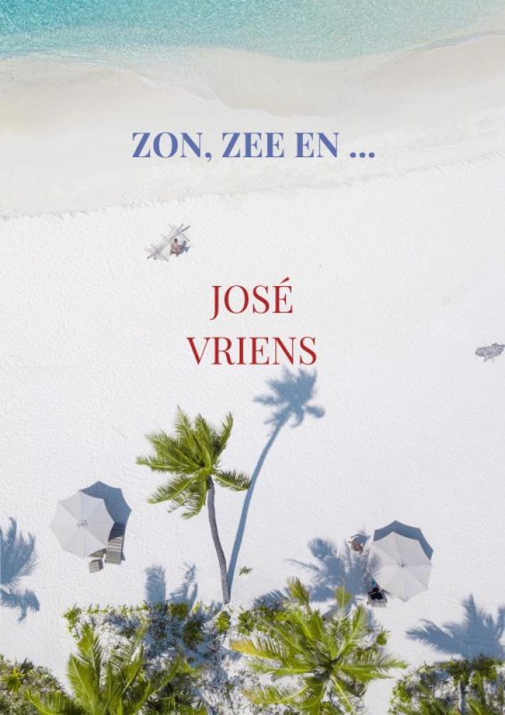 Zon, zee en ... Zon, zee en ...