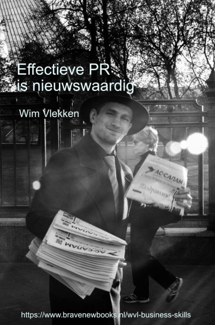 Effectieve PR is nieuwswaardig