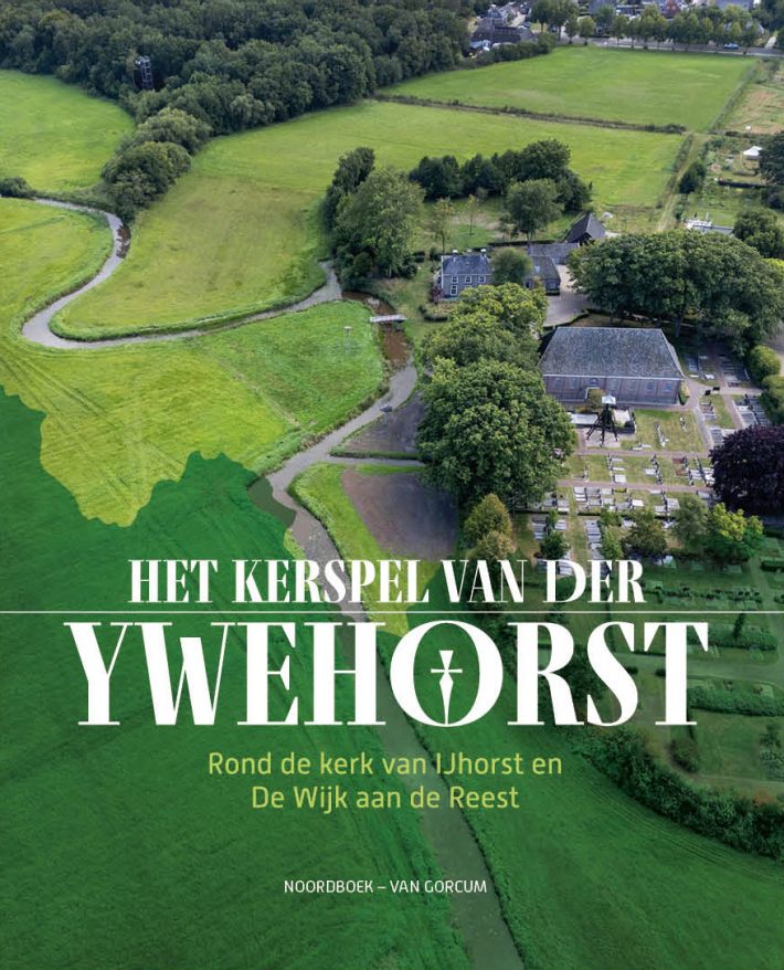 Het kerspel van der Ywehorst