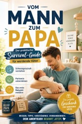Vom Mann zum Papa