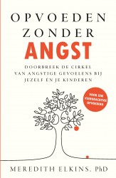 Opvoeden zonder angst &bullet; Opvoeden zonder angst