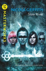 Slow River Slow River
