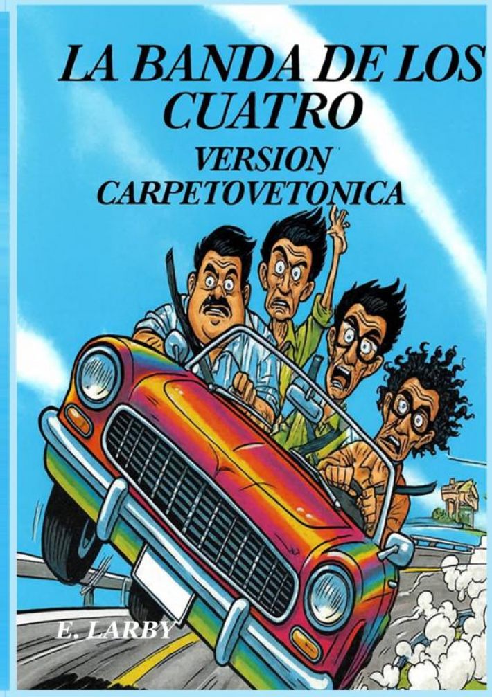 LA BANDA DE LOS CUATRO