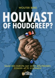 Houvast of houdgreep? Houvast of houdgreep?