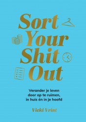 Sort your shit out