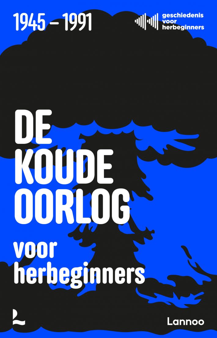De Koude Oorlog voor herbeginners &bullet; De Koude Oorlog voor herbeginners