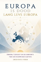 Europa is dood, lang leve Europa Europa is dood, lang leve Europa