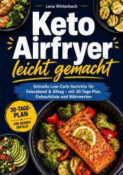 Keto Airfryer leicht gemacht