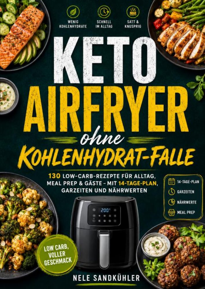 Keto Airfryer ohne Kohlenhydrat-Falle