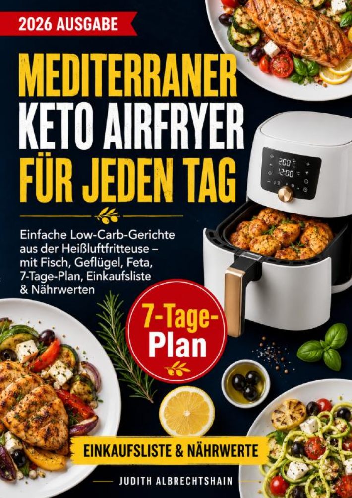 Mediterraner Keto Airfryer für jeden Tag