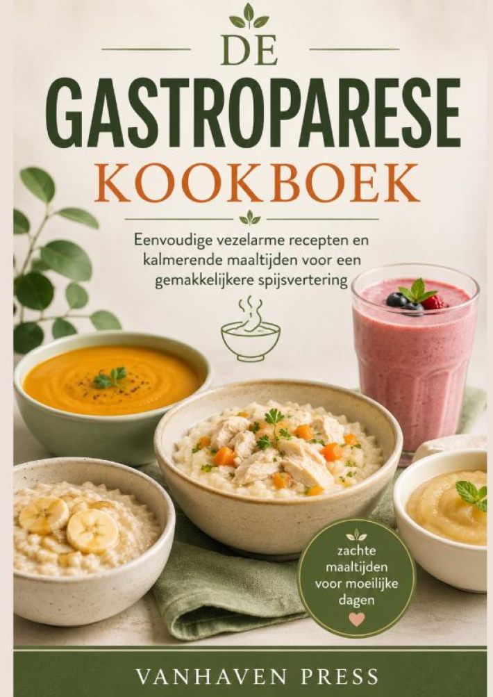 DE GASTROPARESE KOOKBOEK DE GASTROPARESE KOOKBOEK