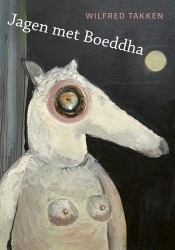 Jagen met Boeddha Jagen met Boeddha