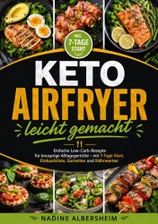 Keto Airfryer leicht gemacht