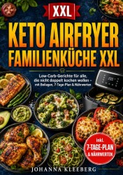 Keto Airfryer Familienküche XXL