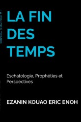LA FIN DES TEMPS