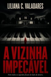 A Vizinha Impecável