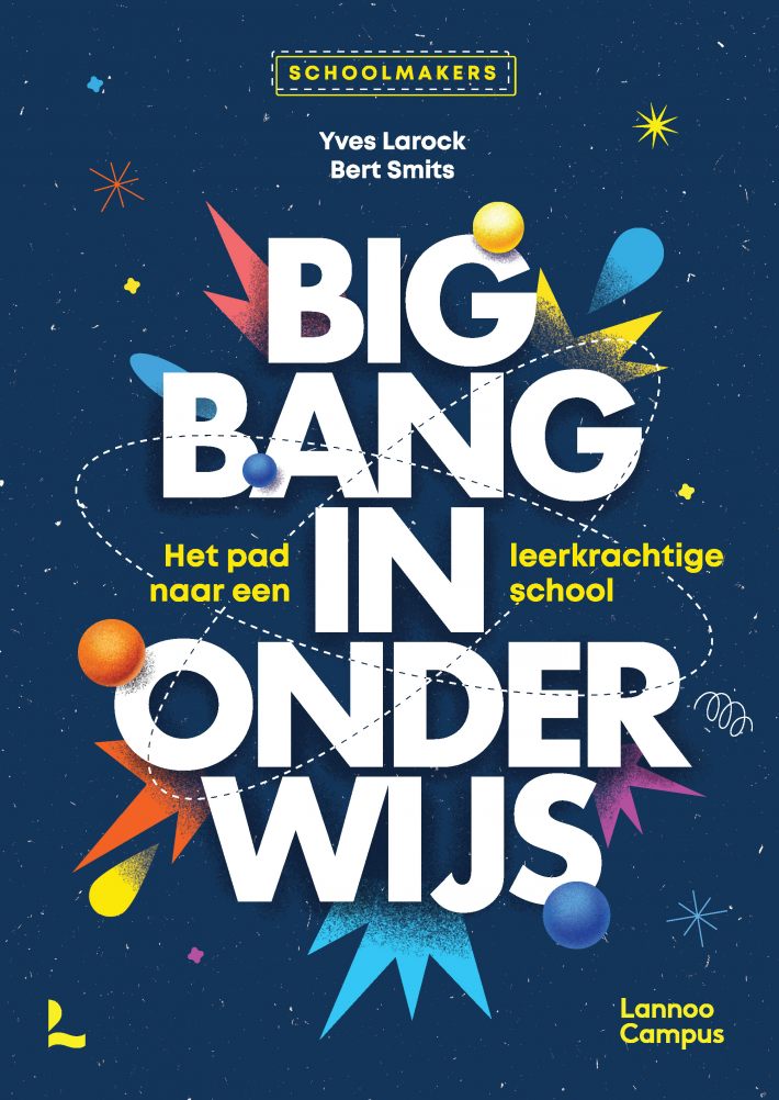 Big Bang in onderwijs Big Bang in onderwijs