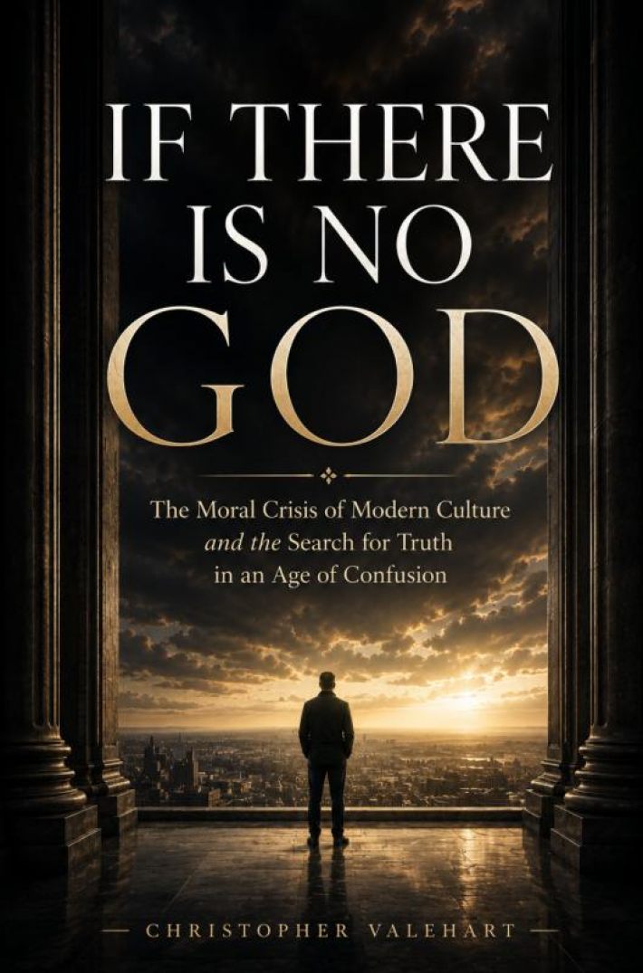 If There Is No God If There Is No God