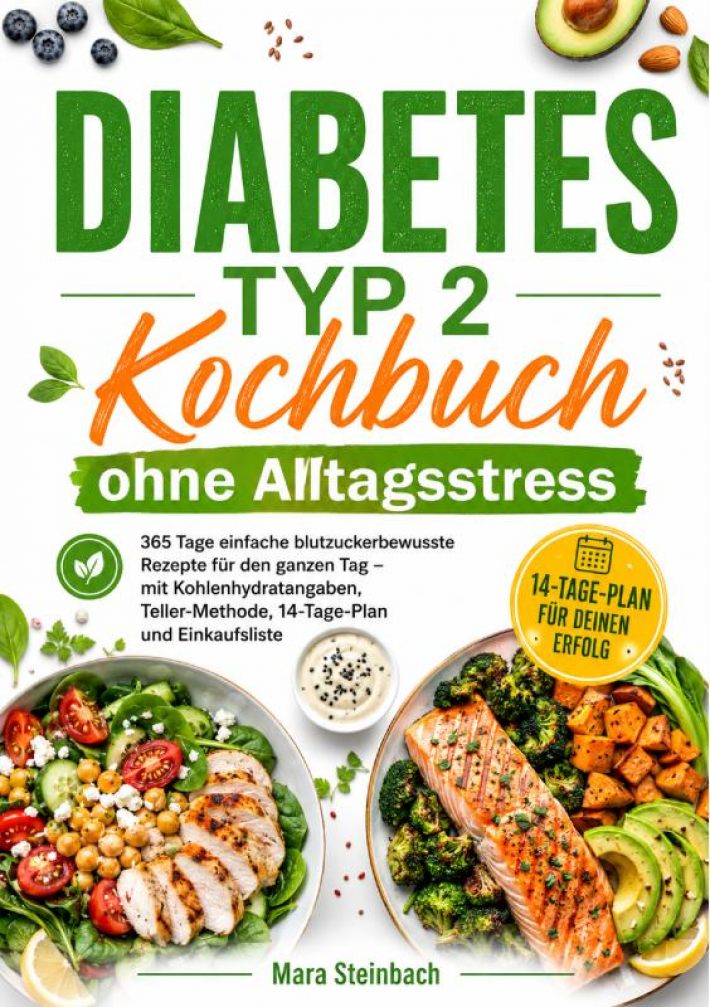 Diabetes Typ 2 Kochbuch ohne Alltagsstress Diabetes Typ 2 Kochbuch ohne Alltagsstress