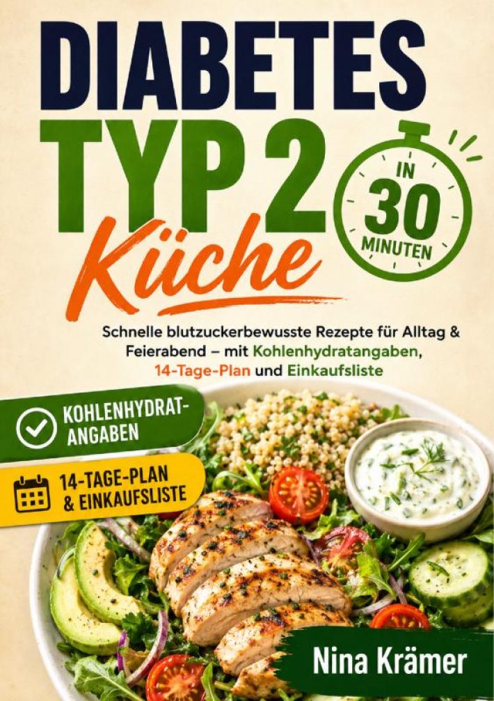 Diabetes Typ 2 Küche in 30 Minuten Diabetes Typ 2 Küche in 30 Minuten