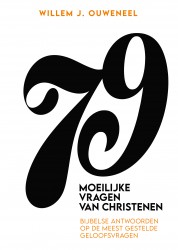 79 Moeilijke vragen van christenen