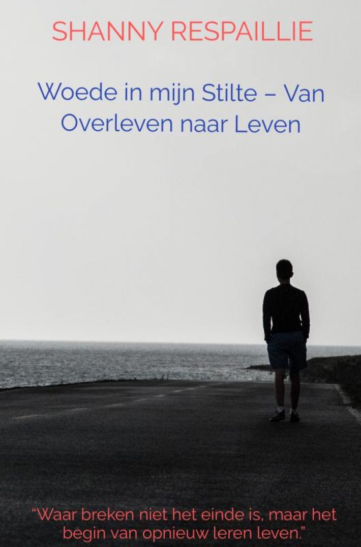 Woede in mijn Stilte – Van Overleven naar Leven Woede in mijn Stilte – Van Overleven naar Leven