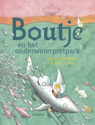 Boutje en het onderwaterpretpark Boutje en het onderwaterpretpark
