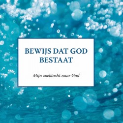 BEWIJS DAT GOD BESTAAT
