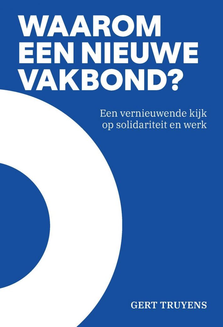 Waarom een nieuwe vakbond?