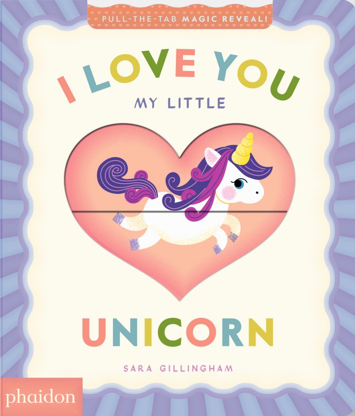 I Love You My Little Unicorn! I Love You My Little Unicorn!