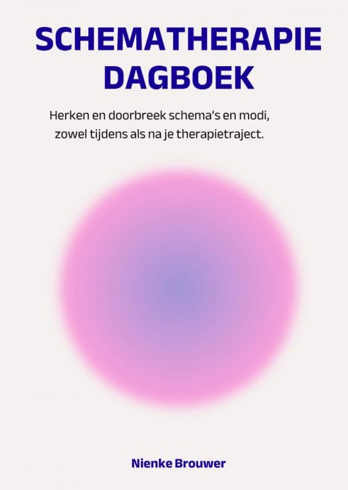 Schematherapie Dagboek Schematherapie Dagboek