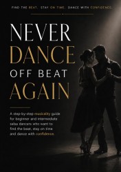 Never Dance Off Beat Again