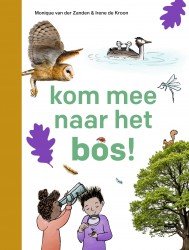 kom mee naar het bos!