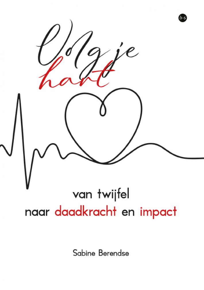 Volg je hart