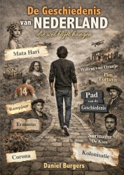 De geschiedenis van Nederland die wél blijft hangen