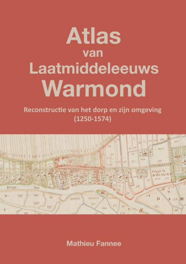Atlas van Laatmiddeleeuws Warmond (5e druk)