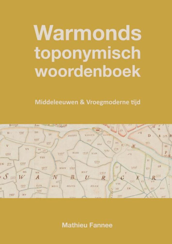 Warmonds toponymisch woordenboek (4e druk)
