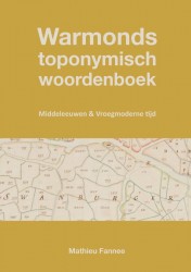 Warmonds toponymisch woordenboek (4e druk)