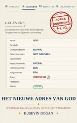 HET NIEUWE ADRES VAN GOD &bullet; HET NIEUWE ADRES VAN GOD