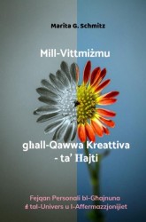 Mill-Vittmiżmu għall-Qawwa Kreattiva—ta’ Ħajti