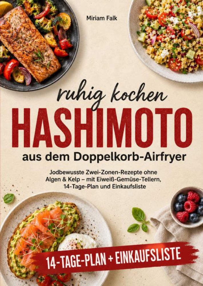 Hashimoto ruhig kochen aus dem Doppelkorb-Airfryer Hashimoto ruhig kochen aus dem Doppelkorb-Airfryer
