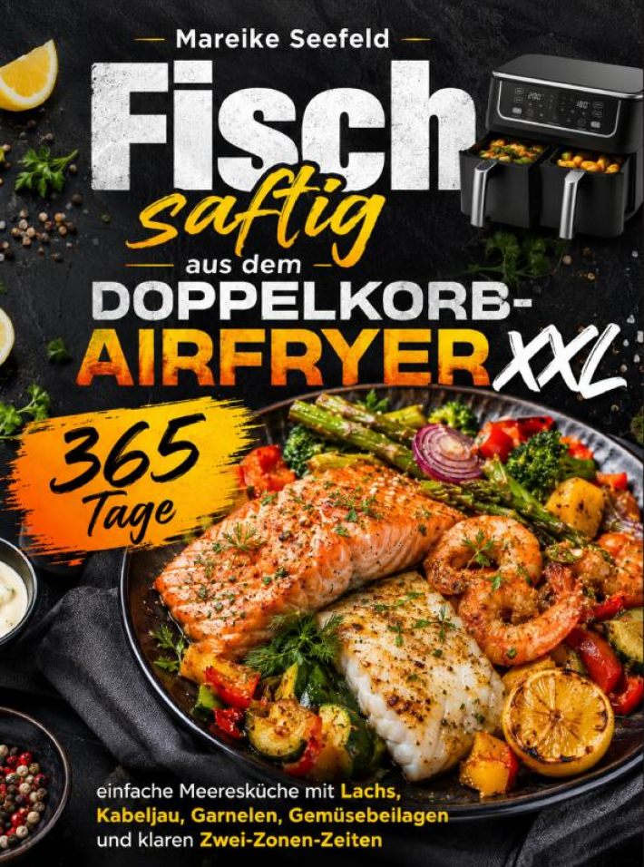 Fisch saftig aus dem Doppelkorb-Airfryer XXL Fisch saftig aus dem Doppelkorb-Airfryer XXL
