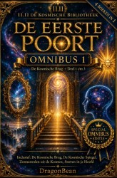 De Eerste Poort - De Kosmische Brug + Deel 1, 2 en 3