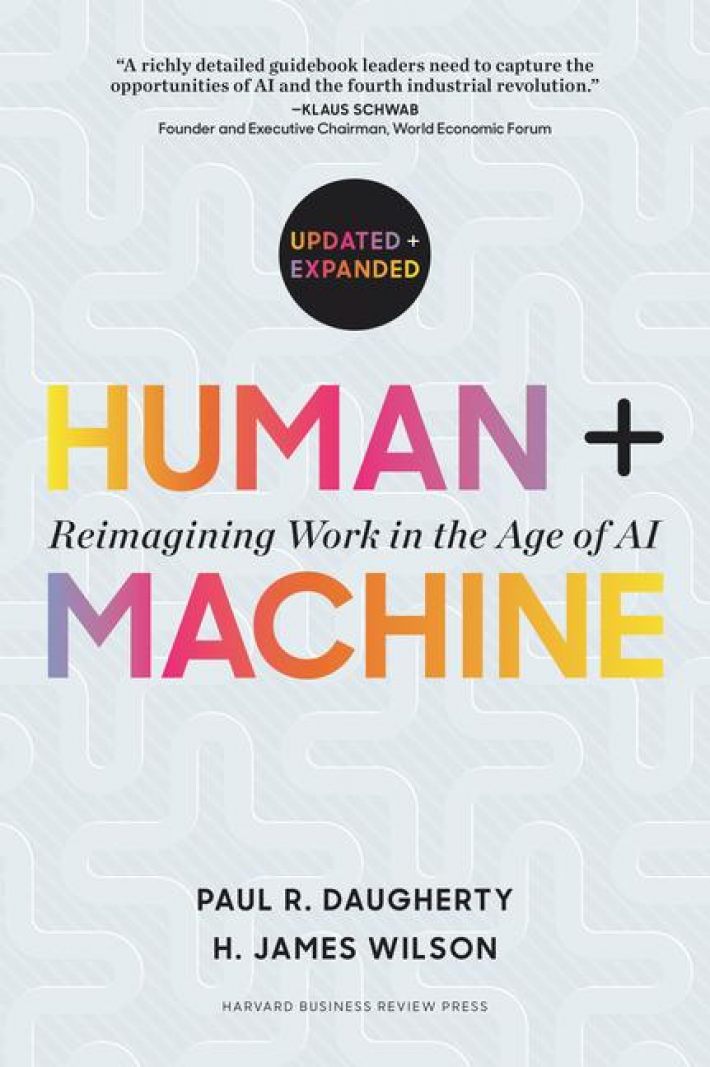 Human + Machine, Updated and Expanded Human + Machine, Updated and Expanded